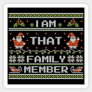 That Family Member - Ugly Christmas Sweater Sticker